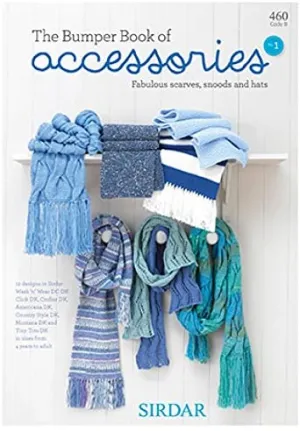 Sirdar - Scarf Pattern Book - Knitting Pattern 460